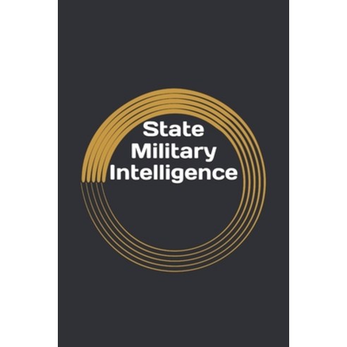 (영문도서) State Military Intelligence Paperback, Independently Published, English, 9798323103188