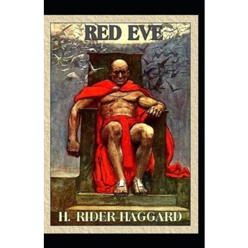 Red Eve annotated Paperback, Independently Published, English, 9798594748286