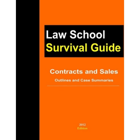 (영문도서) Contracts and Sales: Outlines and Case Summaries Paperback, Lulu.com, English, 9781300096344