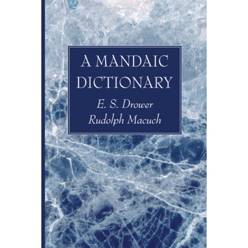 (영문도서) A Mandaic Dictionary Paperback, Wipf & Stock Publishers, English, 9781725272040