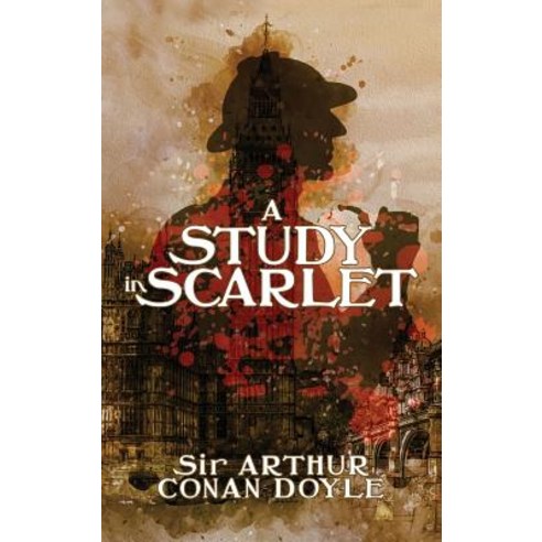 (영문도서) A Study in Scarlet: A Detective Story Hardcover, Suzeteo Enterprises, English, 9781947844704
