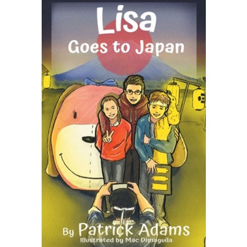 Lisa Goes to Japan Hardcover, Patrick Adams Books, LLC, English, 9781952472138
