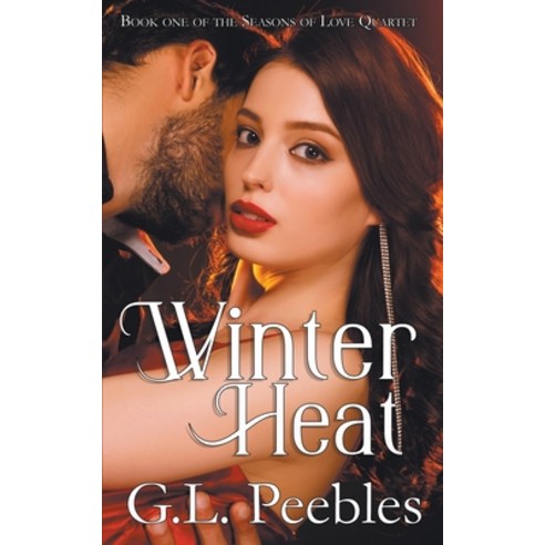 (영문도서) Winter Heat Paperback, G. L. Peebles, English, 9798201542078