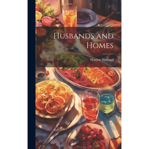 (영문도서) Husbands and Homes Hardcover, Legare Street Press, English, 9781019795071