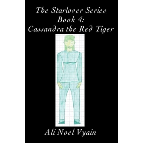 (영문도서) Cassandra the Red Tiger Paperback, Ali Noel Vyain, English, 9798201363420