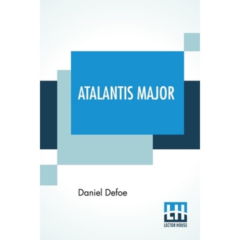 Atalantis Major: With Introduction By John J. Perry Paperback, Lector House, English, 9789354201363