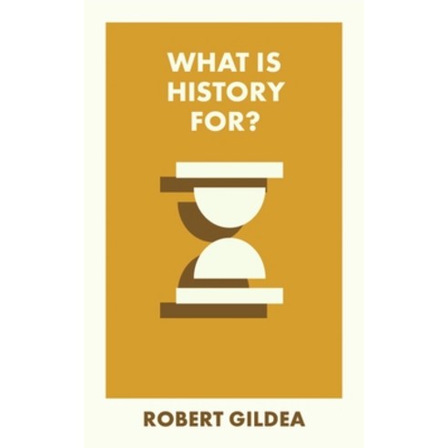 (영문도서) What Is History For? Paperback, Bristol University Press, English, 9781529230512