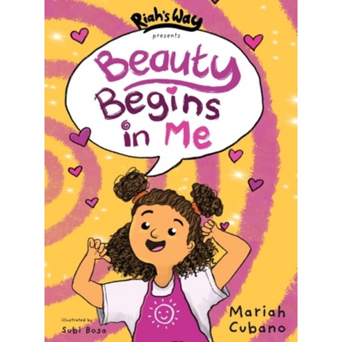 (영문도서) Beauty Begins in Me Hardcover, Mariah Cubano, English, 9780578948218