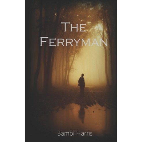 (영문도서) The Ferryman Paperback, Independently Published, English, 9798850640521