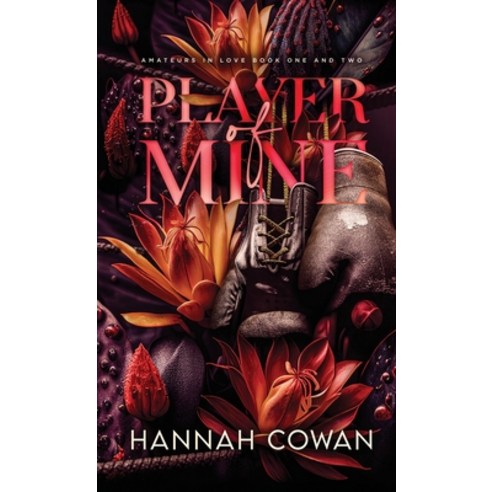 (영문도서) Player Of Mine Hardcover, Hannah Cowan, English, 9781777995591