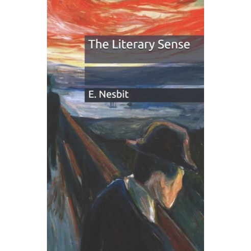 The Literary Sense Paperback, Independently Published