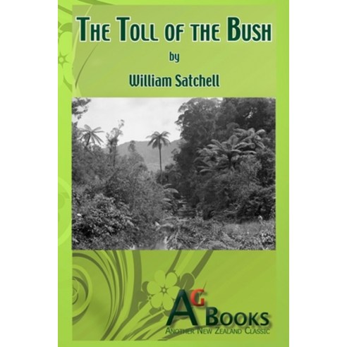 The Toll of the Bush Paperback, AG Books