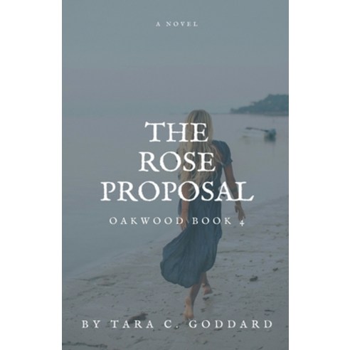 The Rose Proposal Paperback, Goddard Collection