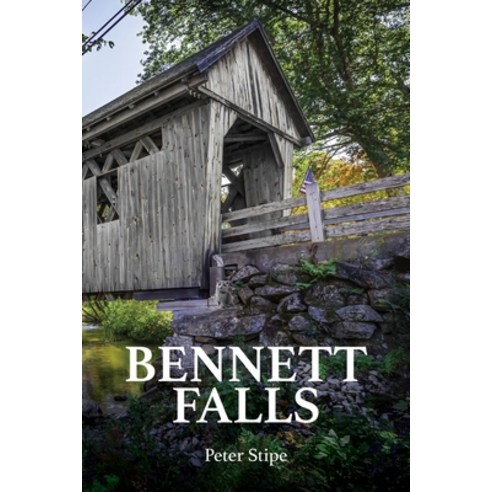 (영문도서) Bennett Falls Paperback, Blue Fortune Enterprises LLC, English, 9781948979764