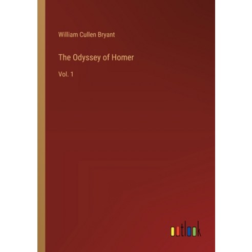 (영문도서) The Odyssey of Homer: Vol. 1 Paperback, Outlook Verlag, English, 9783368177089