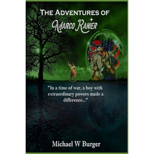 The Adventures of Marco Ranier Paperback, Independently Published, English, 9798590848331