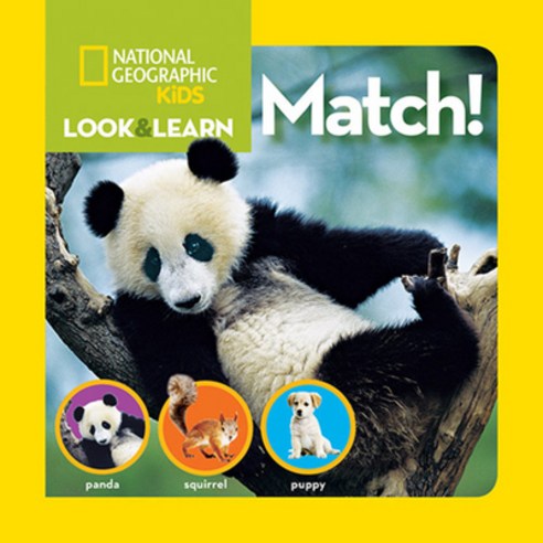 (영문도서) National Geographic Kids Look and Learn: Match! Board Books, English, 9781426308710