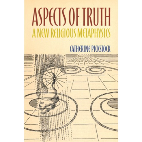 Aspects of Truth: A New Religious Metaphysics Hardcover, Cambridge University Press
