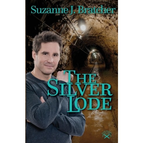 The Silver Lode Paperback, Scrivenings Press LLC