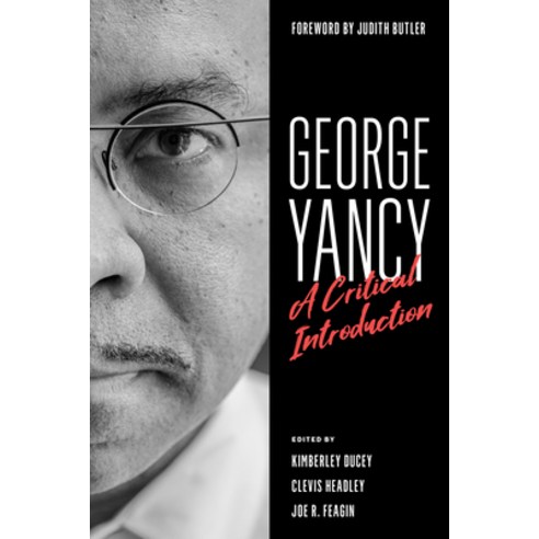 (영문도서) George Yancy: A Critical Introduction Hardcover, Rowman & Littlefield Publis..., English, 9781538137482