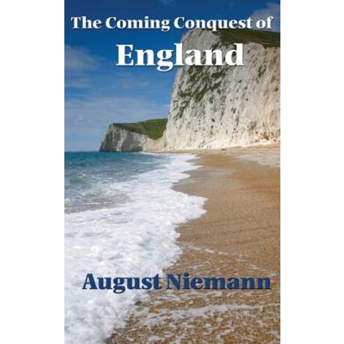 (영문도서) The Coming Conquest of England Hardcover, Wilder Publications, English, 9781515437307