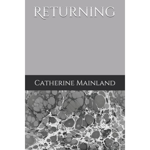 Returning Paperback, Independently Published, English, 9798717949675