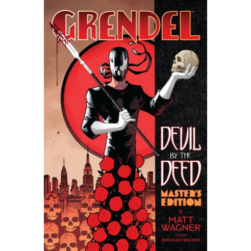 (영문도서) Grendel: Devil by the Deed--Master''s Edition (Limited Edition) Hardcover, Dark Horse Books, English, 9781506737263