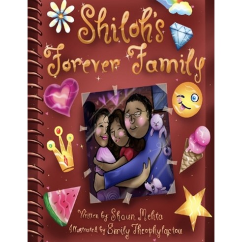 Shiloh''s Forever Family Paperback, Independently Published