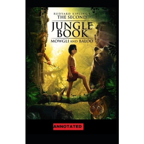 The Second Jungle Book Annotated Paperback, Independently Published, English, 9798731644891