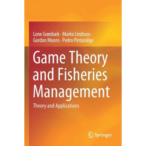 Game Theory and Fisheries Management: Theory and Applications Paperback, Springer, English, 9783030401146
