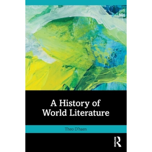 (영문도서) A History of World Literature Paperback, Routledge, English, 9781032433042