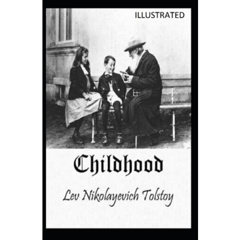 Childhood Illustrated Paperback, Independently Published