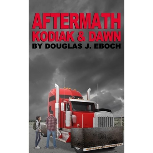 (영문도서) Aftermath: Kodiak & Dawn Paperback, Independently Published, English, 9798847897198