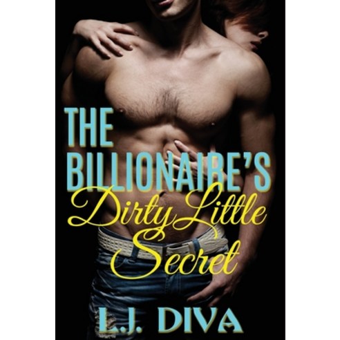 The Billionaire''s Dirty Little Secret Hardcover, Royal Star Publishing, English, 9781922307408