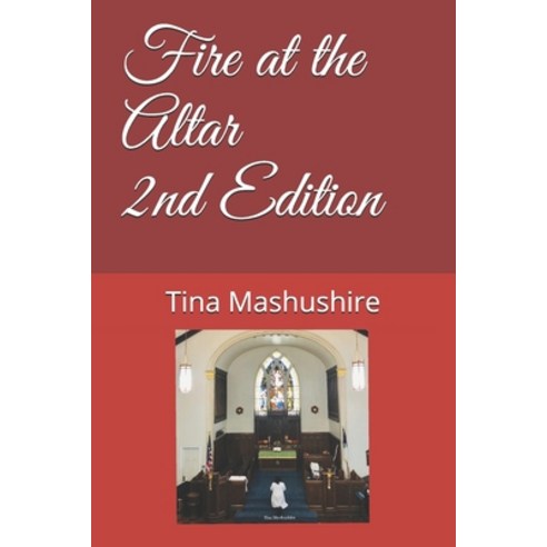 Fire at the Altar Paperback, Independently Published, English, 9798599478614