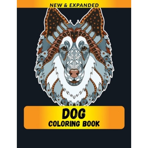 Dog Coloring Book: Coloring Book for Adults Relaxation Paperback, Independently Published, English, 9798694003384