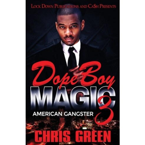 Dope Boy Magic 3: American Gangster Paperback, Lock Down Publications