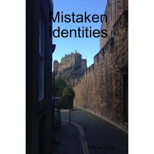 Mistaken Identities Paperback, Lulu Press, English, 9781794895669