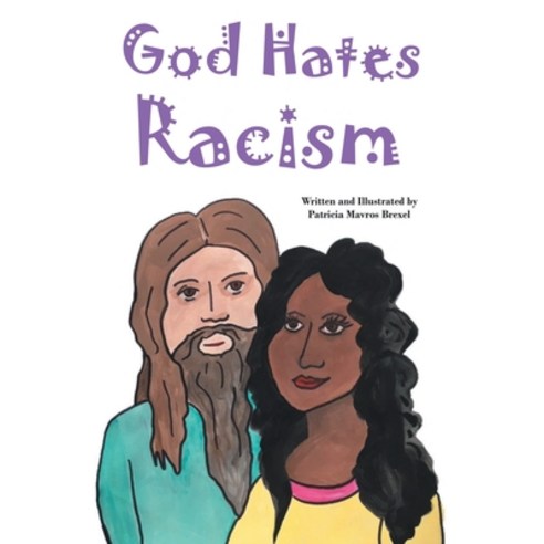 God Hates Racism Paperback, Covenant Books, English, 9781636306957