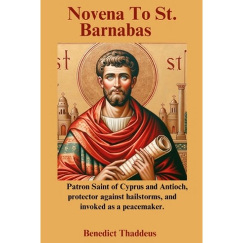 (영문도서) Novena to St. Barnabas Paperback, Independently Published, English, 9798327653955