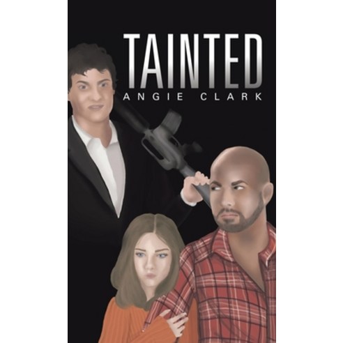 (영문도서) Tainted Hardcover, Tellwell Talent, English, 9780228870982