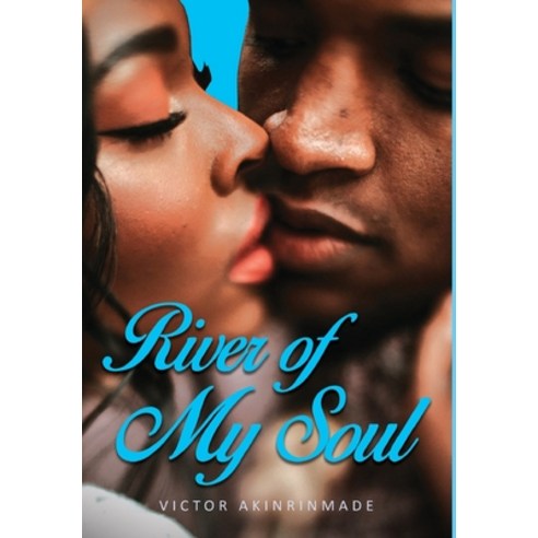 River of My Soul Hardcover, Global Summit House