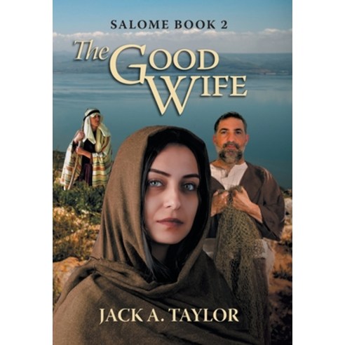 (영문도서) The Good Wife Hardcover, FriesenPress, English, 9781039150805