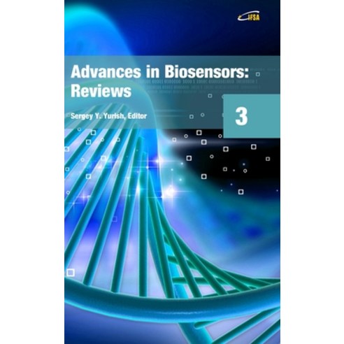 Advances in Biosensors: Reviews Volume 3 Hardcover, Ifsa Publishing, S.L., English, 9788409251254