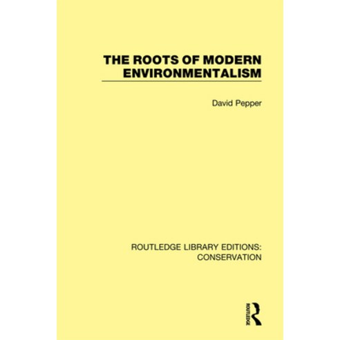 The Roots of Modern Environmentalism Paperback, Routledge, English, 9780367409685