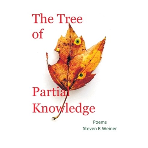 (영문도서) The Tree of Partial Knowledge Paperback, Finishing Line Press, English, 9798888382295