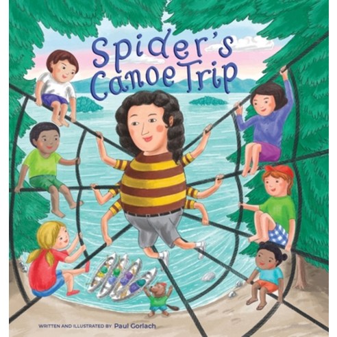(영문도서) Spider''s Canoe Trip Hardcover, Paul Goralch, English, 9781736983515