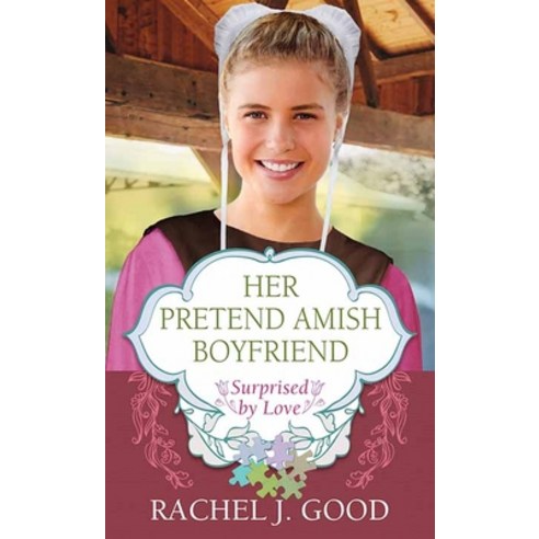 (영문도서) Her Pretend Amish Boyfriend Library Binding, Center Point, English, 9798891640320