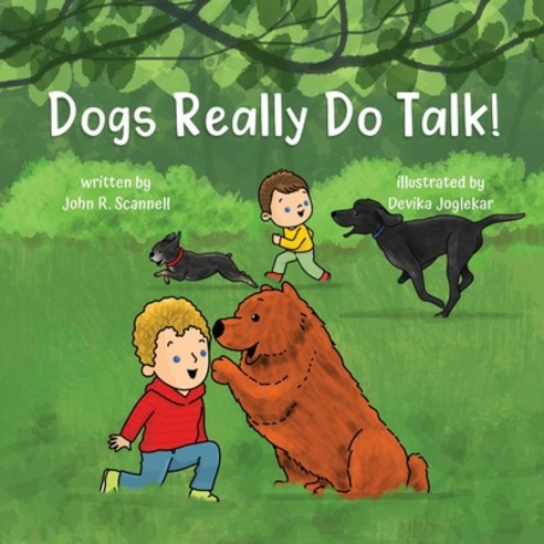 (영문도서) Dogs Really Do Talk! Paperback, Wutherwood Press, English, 9780578251080