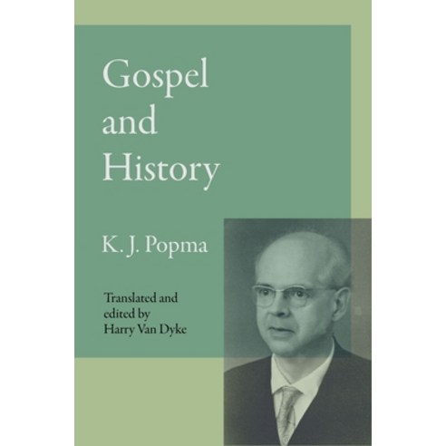 (영문도서) Gospel and History Paperback, Wordbridge Pub, English, 9789076660622